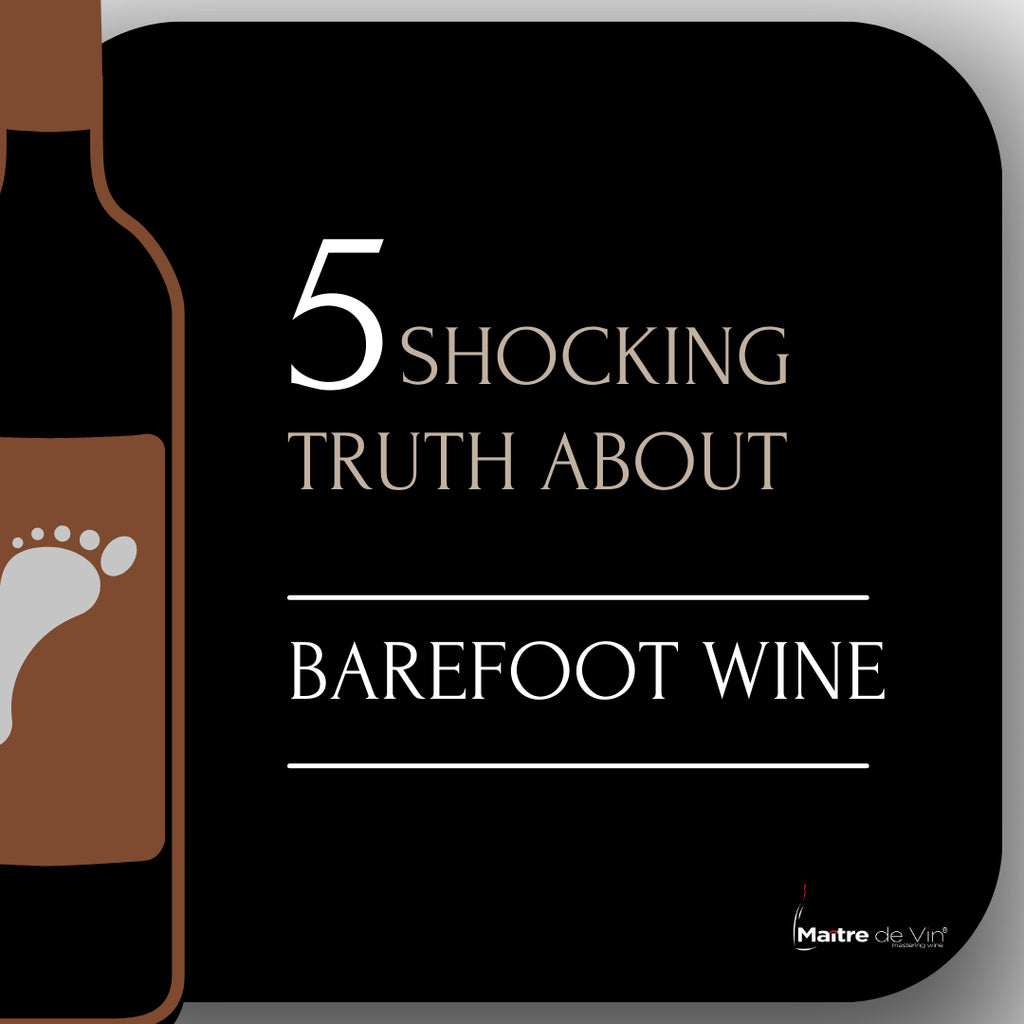 5 Shocking Truth About Barefoot Wine