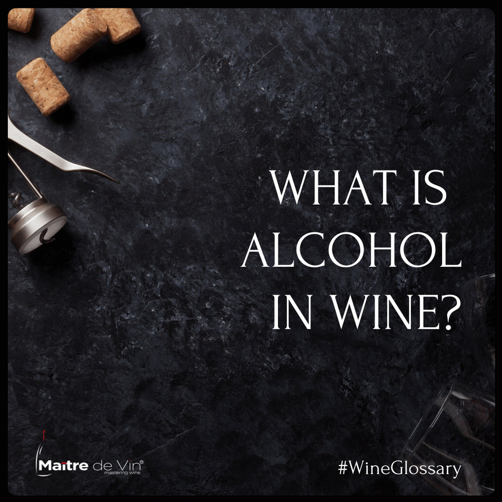 What's Alcohol in Wine?
