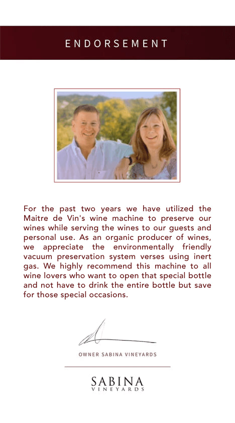 Owner of the Sabina Vineyards David and Susan Sabin endorsed Maitre De Vin